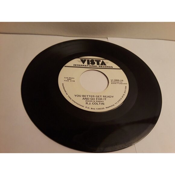 R.J. Colton - You Better Get Ready and Go For It/The Love We Had (7'' Vinyl)